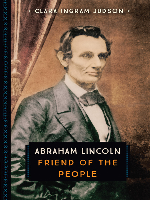 Title details for Abraham Lincoln by Clara Ingram Judson - Available
